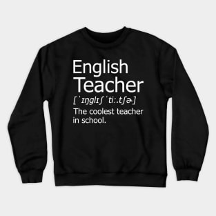 Funny english Teacher Meaning T-Shirt Awesome Definition Classic Crewneck Sweatshirt